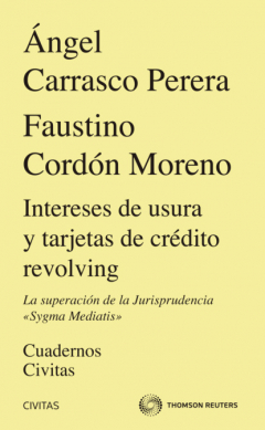 Книга Intereses de usura y tarjetas de cr?dito revolving. La superaci?n de la Jurisprudencia "Sygma Mediatis" на ReadRate.com книга Intereses de usura y tarjetas de cr?dito revolving. La superaci?n de la Jurisprudencia "Sygma Mediatis"