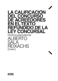 Книга La calificaci?n del concurso de acreedores en el Texto Refundido de la Ley Concursal на ReadRate.com книга La calificaci?n del concurso de acreedores en el Texto Refundido de la Ley Concursal