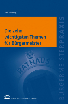 Книга Die zehn wichtigsten Themen f?r B?rgermeister на ReadRate.com книга Die zehn wichtigsten Themen f?r B?rgermeister