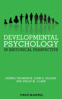 Книга Developmental Psychology in Historical Perspective на ReadRate.com книга Developmental Psychology in Historical Perspective