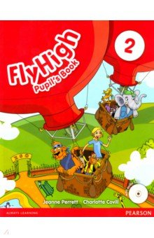 Книга Fly High 2. Pupil's Book + CD на ReadRate.com книга Fly High 2. Pupil's Book + CD