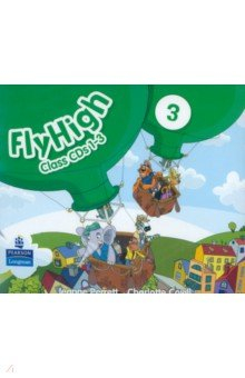 Книга Fly High 3. 3 Class CDs на ReadRate.com книга Fly High 3. 3 Class CDs