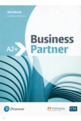 книга Business Partner. A2+. Workbook
