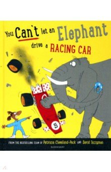 Книга You Can't Let an Elephant Drive a Racing Car на ReadRate.com книга You Can't Let an Elephant Drive a Racing Car