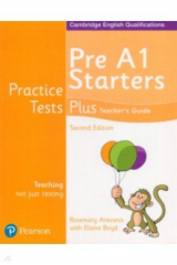 книга Practice Tests Plus. Pre A1 Starters. Teacher's Guide