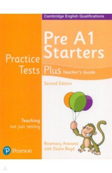 Книга Practice Tests Plus. Pre A1 Starters. Teacher's Guide на ReadRate.com книга Practice Tests Plus. Pre A1 Starters. Teacher's Guide