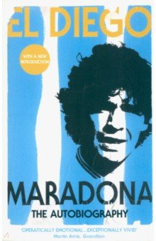 Книга El Diego. The Autobiography на ReadRate.com книга El Diego. The Autobiography