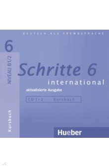 Книга Schritte international 6 – aktualisierte Ausgabe. 2 Audios-CDs zum Kursbuch на ReadRate.com книга Schritte international 6 – aktualisierte Ausgabe. 2 Audios-CDs zum Kursbuch
