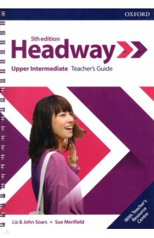 Книга Headway. Upper-Intermediate. 5th Edition. Teacher's Guide with Teacher's Resource Center на ReadRate.com книга Headway. Upper-Intermediate. 5th Edition. Teacher's Guide with Teacher's Resource Center