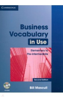 Книга Business Vocabulary in Use. Elementary to Pre-intermediate with Answers and CD-ROM на ReadRate.com книга Business Vocabulary in Use. Elementary to Pre-intermediate with Answers and CD-ROM
