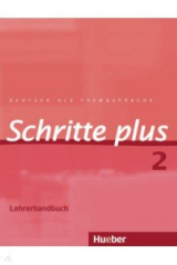 книга Schritte plus 2. Lehrerhandbuch. Deutsch als Fremdsprache