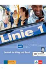 книга Linie 1 A1.1. Deutsch in Alltag und Beruf. Kurs- und Übungsbuch mit Audios und Videos