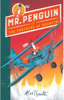 Книга Mr Penguin and the Fortress of Secrets на ReadRate.com книга Mr Penguin and the Fortress of Secrets