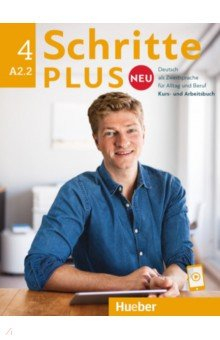 Книга Schritte plus Neu 4. Kursbuch und Arbeitsbuch mit Audios online на ReadRate.com книга Schritte plus Neu 4. Kursbuch und Arbeitsbuch mit Audios online