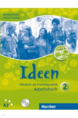 книга Ideen 2. Arbeitsbuch mit 2 Audio-CDs zum Arbeitsbuch + CD-ROM. Deutsch als Fremdsprache