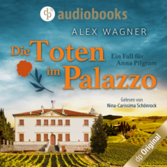 Книга Die Toten im Palazzo - Ein Fall f?r Anna Pilgram-Reihe, Band 2 (Ungek?rzt) на ReadRate.com книга Die Toten im Palazzo - Ein Fall f?r Anna Pilgram-Reihe, Band 2 (Ungek?rzt)