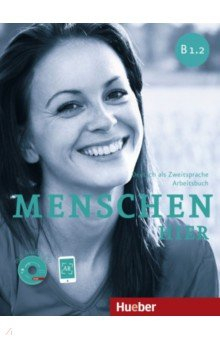 книга Menschen hier B1.2. Arbeitsbuch mit Audio-CD. Deutsch als Zweitsprache