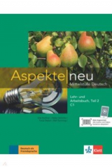 книга Aspekte neu. Mittelstufe Deutsch. C1. Lehr- und Arbeitsbuch, Teil 2 mit Audio-CD