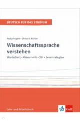 книга Wissenschaftssprache verstehen. Wortschatz - Grammatik - Stil - Lesestrategien. Lehr und Arbeitsbuch