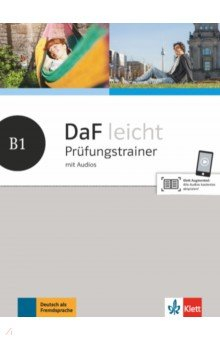 Книга DaF leicht B1. Prüfungstrainer mit Audios на ReadRate.com книга DaF leicht B1. Prüfungstrainer mit Audios