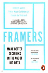 книга Framers. Human Advantage in an Age of Technology and Turmoil