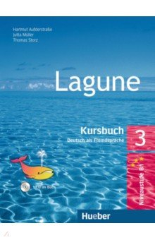 Книга Lagune 3. Kursbuch mit Audio-CD. Deutsch als Fremdsprache на ReadRate.com книга Lagune 3. Kursbuch mit Audio-CD. Deutsch als Fremdsprache