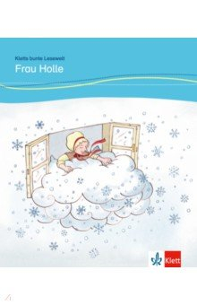 Книга Frau Holle für Kinder mit Grundkenntnissen Deutsch + Online-Angebot на ReadRate.com книга Frau Holle für Kinder mit Grundkenntnissen Deutsch + Online-Angebot