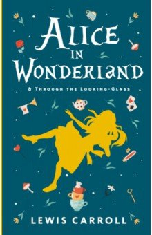 Книга Alice's Adventures in Wonderland. Through the Looking-Glass, and What Alice Found There на ReadRate.com книга Alice's Adventures in Wonderland. Through the Looking-Glass, and What Alice Found There