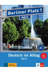 книга Berliner Platz 1 NEU. A2. Deutsch im Alltag. Lehr- und Arbeitsbuch Teil 2 mit Audio-CD