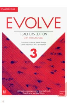 Книга Evolve. Level 3. Teacher's Edition with Test Generator на ReadRate.com книга Evolve. Level 3. Teacher's Edition with Test Generator
