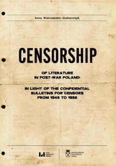Книга Censorship of Literature in Post-War Poland: In Light of the Confidential Bulletins for Censors from 1945 to 1956 на ReadRate.com книга Censorship of Literature in Post-War Poland: In Light of the Confidential Bulletins for Censors from 1945 to 1956