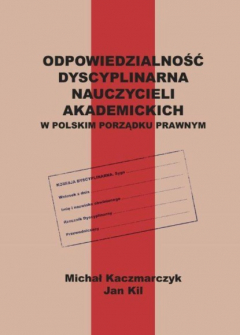 Книга Odpowiedzialność dyscyplinarna nauczycieli akademickich w polskim porządku prawnym на ReadRate.com книга Odpowiedzialność dyscyplinarna nauczycieli akademickich w polskim porządku prawnym