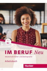 книга Im Beruf Neu B1+-B2. Arbeitsbuch. Deutsch als Fremd- und Zweitsprache