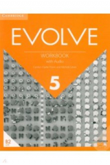 книга Evolve. Level 5. Workbook with Audio