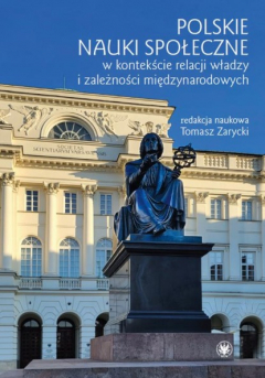 Книга Polskie nauki społeczne w kontekście relacji władzy i zależności międzynarodowych на ReadRate.com книга Polskie nauki społeczne w kontekście relacji władzy i zależności międzynarodowych