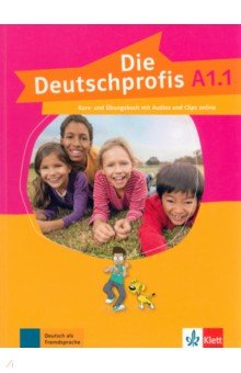 Книга Die Deutschprofis A1.1. Kurs- und Übungsbuch mit Audios und Clips на ReadRate.com книга Die Deutschprofis A1.1. Kurs- und Übungsbuch mit Audios und Clips