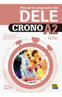 Книга Crono A2. Manual de preparación del DELE на ReadRate.com книга Crono A2. Manual de preparación del DELE