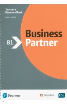 Книга Business Partner. B1. Teacher's Book with Teacher's Portal Access Code на ReadRate.com книга Business Partner. B1. Teacher's Book with Teacher's Portal Access Code