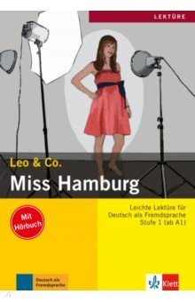 Книга Miss Hamburg. Stufe 1. Leichte Lektüren für Deutsch als Fremdsprache. Buch mit Audio-CD на ReadRate.com книга Miss Hamburg. Stufe 1. Leichte Lektüren für Deutsch als Fremdsprache. Buch mit Audio-CD