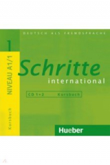 книга Schritte international 1. 2 Audio-CDs zum Kursbuch. Deutsch als Fremdsprache