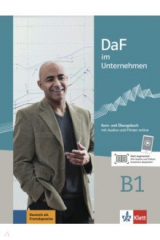 книга DaF im Unternehmen B1. Kurs- und Übungsbuch mit Audios und Filmen