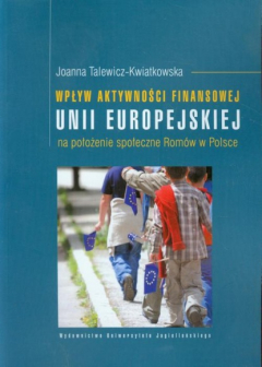 Книга Wpływ aktywności finansowej Unii Europejskiej na położenie społeczne Rom?w w Polsce на ReadRate.com книга Wpływ aktywności finansowej Unii Europejskiej na położenie społeczne Rom?w w Polsce