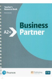 Книга Business Partner. A2+. Teacher's Book with Teacher's Portal Access Code на ReadRate.com книга Business Partner. A2+. Teacher's Book with Teacher's Portal Access Code