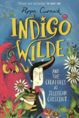 книга Indigo Wilde and the Creatures at Jellybean Crescent