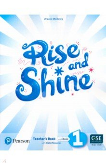 Книга Rise and Shine. Level 1. Teacher's Book with Pupil's eBook, Activity eBook, Digital Resources на ReadRate.com книга Rise and Shine. Level 1. Teacher's Book with Pupil's eBook, Activity eBook, Digital Resources
