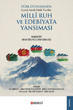 Книга T?rk D?nyasında Milli Ruh ve Edebiyata Yansıması на ReadRate.com книга T?rk D?nyasında Milli Ruh ve Edebiyata Yansıması