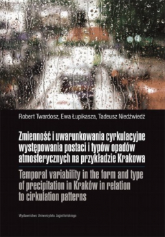 Книга Zmienność i uwarunkowania cyrkulacyjne występowania postaci i typ?w opad?w atmosferycznych na przykładzie Krakowa на ReadRate.com книга Zmienność i uwarunkowania cyrkulacyjne występowania postaci i typ?w opad?w atmosferycznych na przykładzie Krakowa