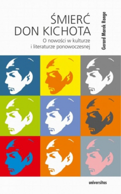 Книга Śmierć Don Kichota O nowości w kulturze i literaturze ponowoczesnej на ReadRate.com книга Śmierć Don Kichota O nowości w kulturze i literaturze ponowoczesnej