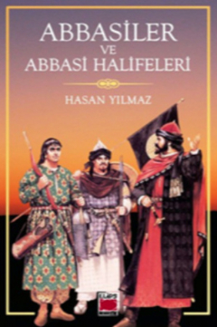 Книга Abbasiler ve Abbasi Halifeleri на ReadRate.com книга Abbasiler ve Abbasi Halifeleri
