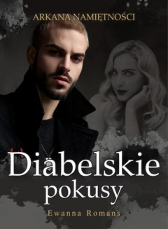 Книга Diabelskie pokusy Arkana namiętności Tom I на ReadRate.com книга Diabelskie pokusy Arkana namiętności Tom I